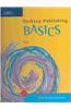 Desktop Publishing BASICS