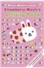 Strawberry Moshi's Activity Book