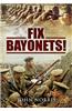 Fix Bayonets!