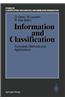Information and Classification: Concepts, Methods and Applications Proceedings of the 16th Annual Conference of the Gesellschaft Fur Klassifikation E.