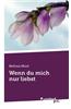 Wenn Du Mich Nur Liebst