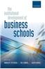 The Institutional Development of Business Schools