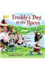 Freddy's Day at the Races