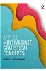 Applied Multivariate Statistical Concepts