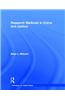 Research Methods in Crime and Justice
