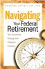 Navigating Your Federal Retirement: Your Successful Passage Into Financial Freedom