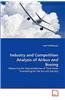 Industry and Competition Analysis of Airbus and Boeing
