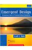 Emergent Design : The Evolutionary Nature Of Professional Software Development