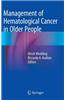 Management of Hematological Cancer in Older People