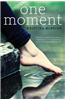 One Moment