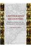 Cartographic Encounters: Indigenous Peoples and the Exploration of the New World