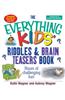 The Everything Kids' Riddles & Brain Teasers Book
