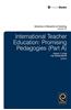 International Teacher Education: Promising Pedagogies