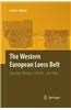 The Western European Loess Belt: Agrarian History, 5300 BC - Ad 1000