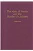 The Myth of Medea and the Murder of Children