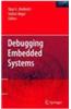 Debugging Embedded Systems