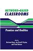 Network-Based Classrooms