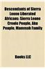 Descendants of Sierra Leone Liberated Africans: Sierra Leone Creole People, Aku People, Mammah Family