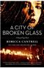 A City of Broken Glass