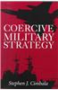 Coercive Military Strategy