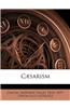 Caesarism Volume 2