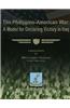 The Philippine-American War: A Model for Declaring Victory in Iraq