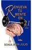 Renueva Tu Mente En 21 D as