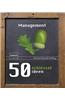 50 Schlusselideen Management