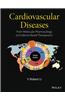 Cardiovascular Diseases: From Molecular Pharmacology to Evidence-Based Therapeutics