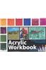 Acrylic Workbook