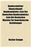 Bundesminister (Deutschland): Arbeitsminister (Bundesrepublik Deutschland), Aussenminister (Bundesrepublik Deutschland)