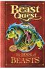 Beast Quest: The Complete Book of Beasts