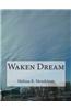 Waken Dream