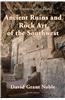 Ancient Ruins and Rock Art of the Southwest