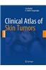 Clinical Atlas of Skin Tumors