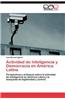 Actividad de Inteligencia y Democracia En America Latina
