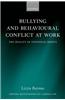 Bullying and Behavioural Conflict at Work: The Duality of Individual Rights