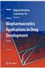 Biopharmaceutics Applications in Drug Development