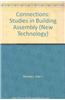 Connections: Studies in Building Assembly
