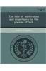 The Role of Motivation and Expectancy in the Placebo Effect.