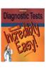 Diagnostic Tests Made Incredibly Easy!