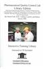 Pharmaceutical Quality Control Lab: GMP (Good Manufacturing Practices) Training for Pharmaceutical Manufacturing, Covering FDA Regulations of Laborato
