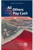 All Others Pay Cash: Dollar Bills and Their Cultural Work