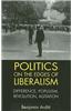 Politics on the Edges of Liberalism: Difference, Populism, Revolution, Agitation