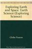 Exploring Earth and Space: Earth Science