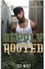 Deeply Rooted