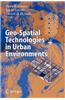 Geo-Spatial Technologies in Urban Environments