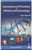 Instruments and Procedures in Obstetrics and Gynecology
