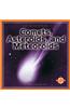 Comets, Asteroids, and Meteoroids