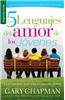 Los 5 Lenguajes del Amor de los Jovenes